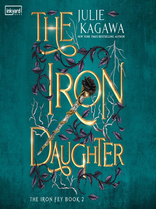 Title details for The Iron Daughter by Julie Kagawa - Available